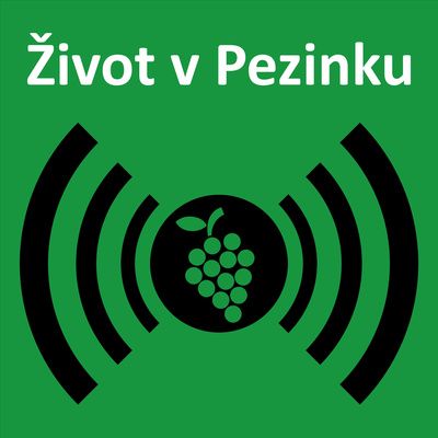 Podcast Život v Pezinku